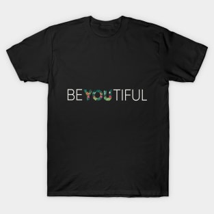 Beyoutiful Minimal Artwork T-Shirt